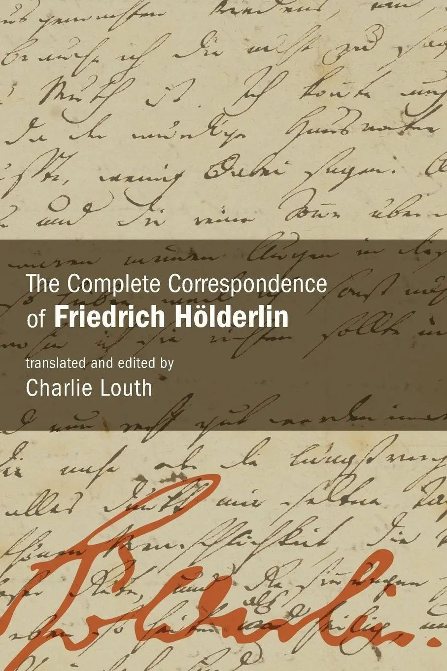Cover: 9798855804188 | The Complete Correspondence of Friedrich Hölderlin | Taschenbuch
