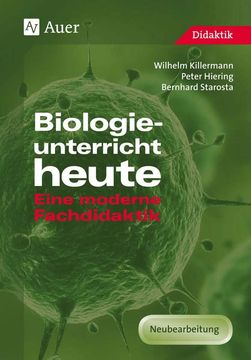 Cover: 9783403004288 | Biologieunterricht heute | Wilhelm Killermann (u. a.) | Taschenbuch