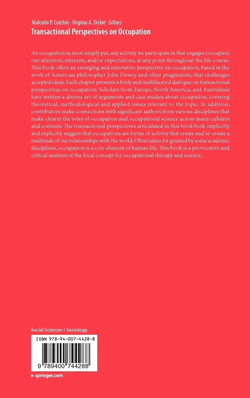 Rückseite: 9789400744288 | Transactional Perspectives on Occupation | Virginia A. Dickie (u. a.)