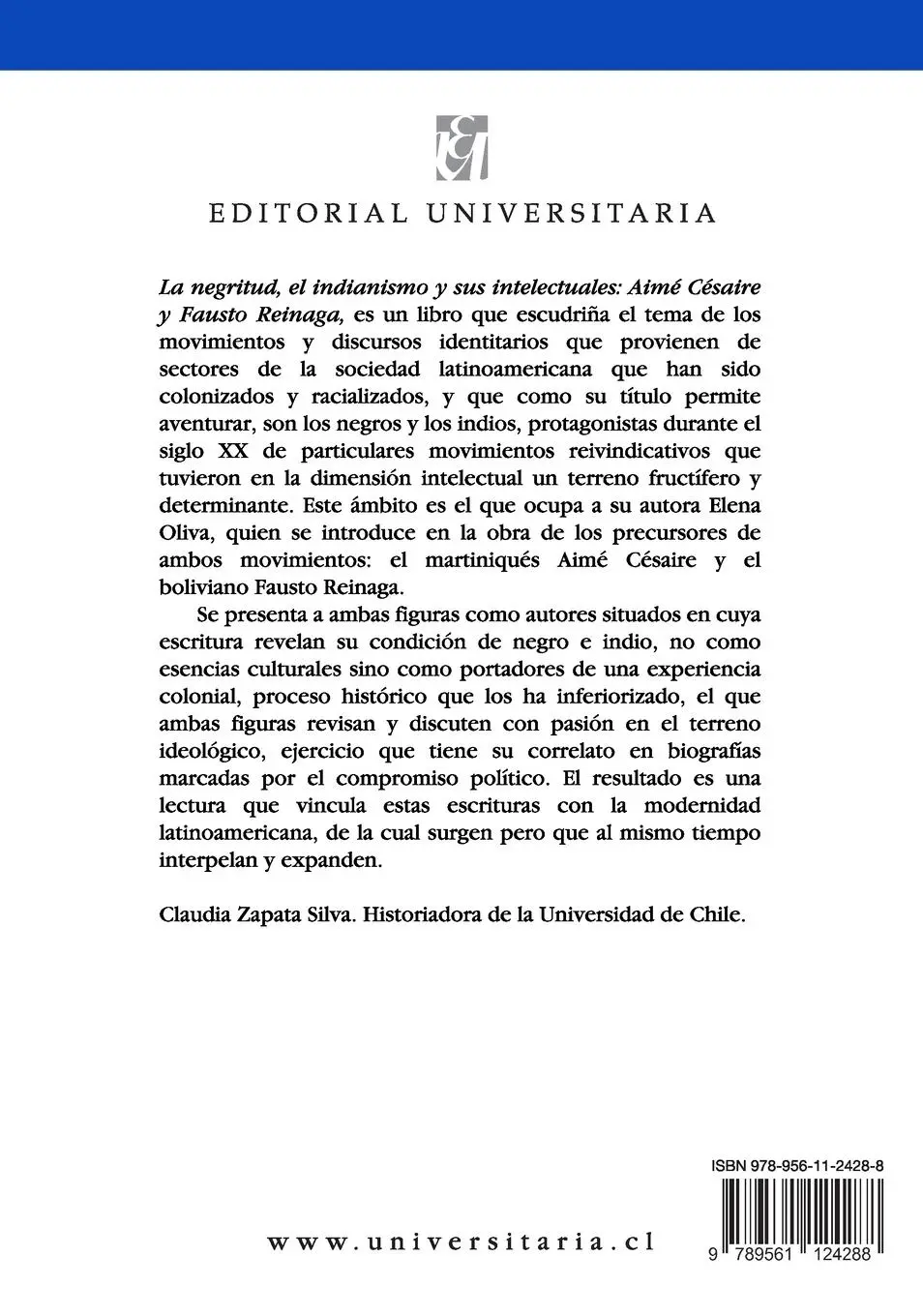 Rückseite: 9789561124288 | La Negritud, el indianismo y sus intelectuales | Mar A Elena Oliva