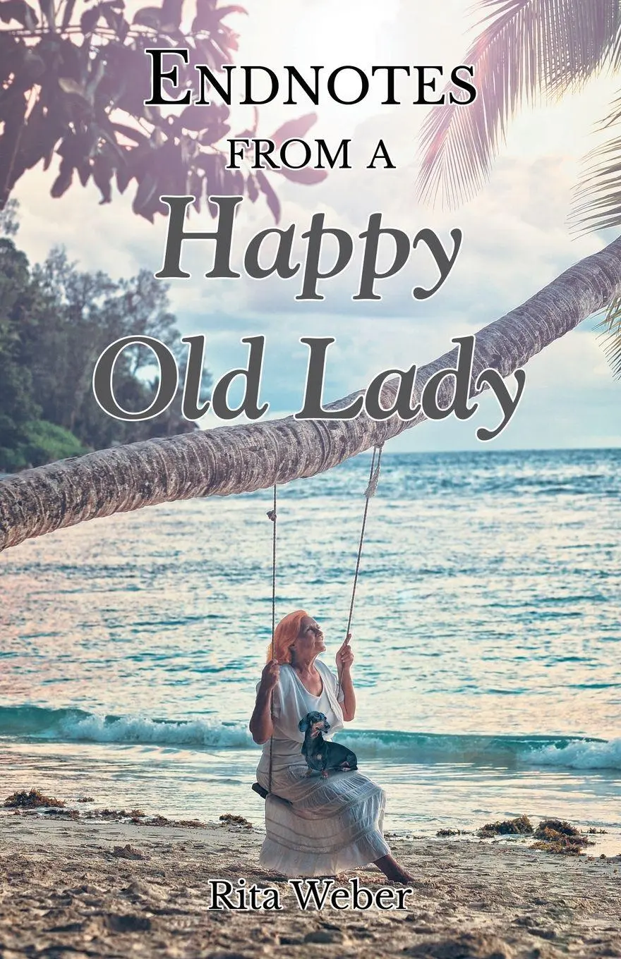 Cover: 9798897854288 | Endnotes from a Happy Old Lady | Rita Weber | Taschenbuch | Englisch