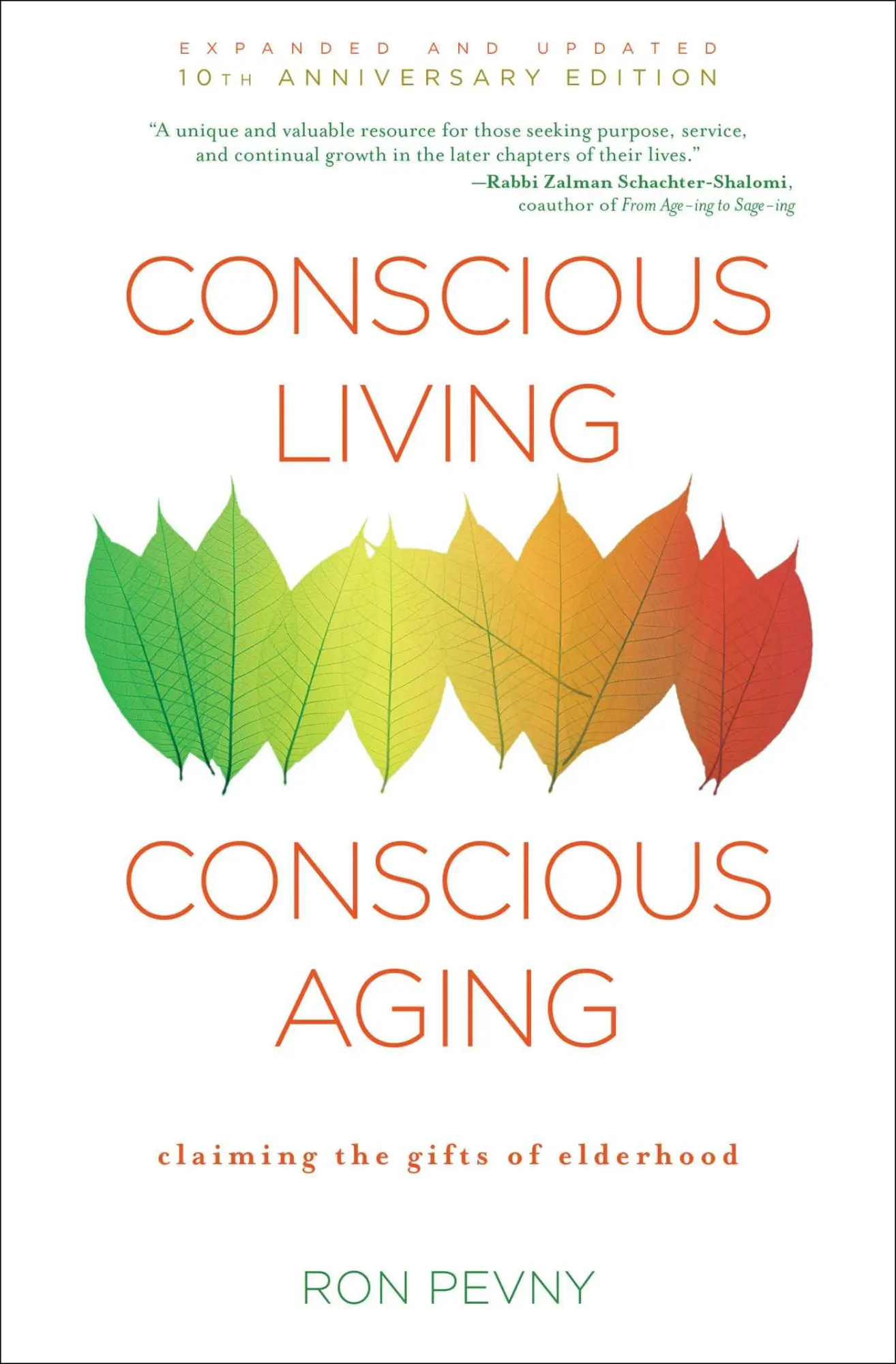 Cover: 9781582704388 | Conscious Living, Conscious Aging | Ron Pevny | Taschenbuch | Englisch