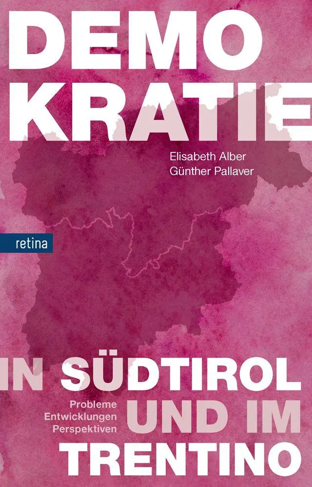 Cover: 9788899834388 | Demokratie in Südtirol und im Trentino | Elisabeth Alber (u. a.)