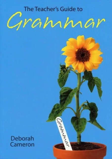Cover: 9780199214488 | The Teacher's Guide to Grammar | Deborah Cameron | Taschenbuch | XI