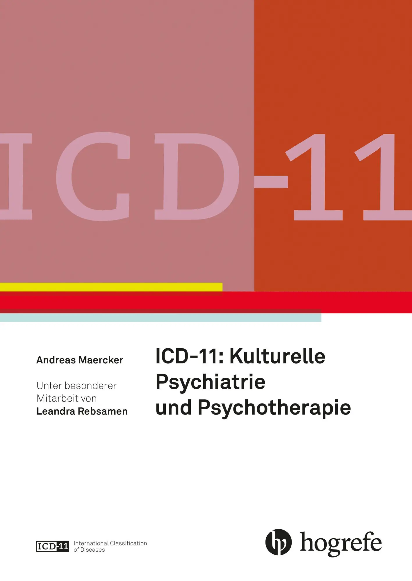 ICD-11: Kulturelle Psychiatrie und Psychotherapie - Neuware