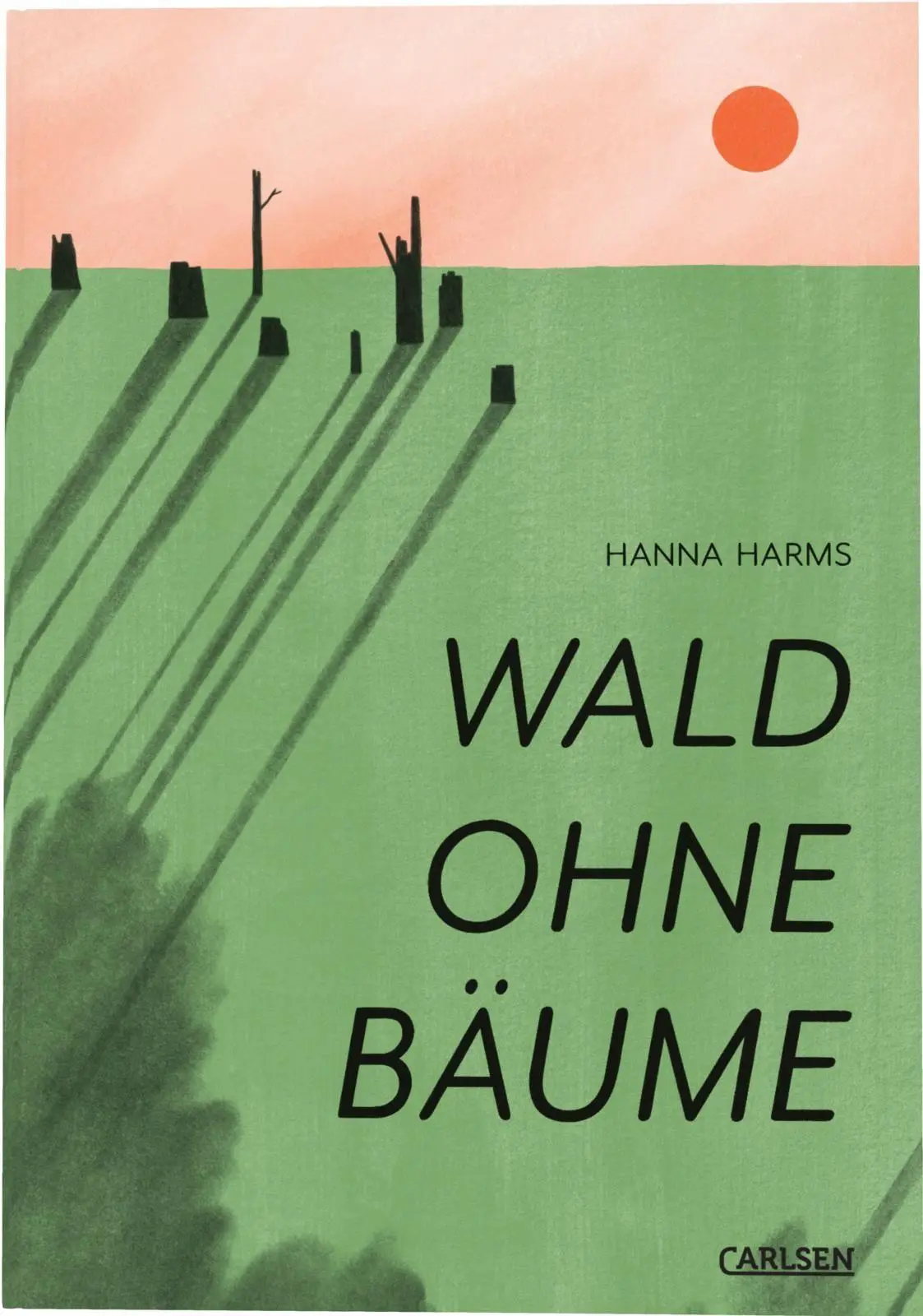 Cover: 9783551804488 | Wald ohne Bäume | Hanna Harms | Buch | 192 S. | Deutsch | 2026