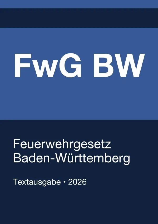 Cover: 9783565384488 | FwG BW - Feuerwehrgesetz Baden-Württemberg | Gesetze24 Deutschland