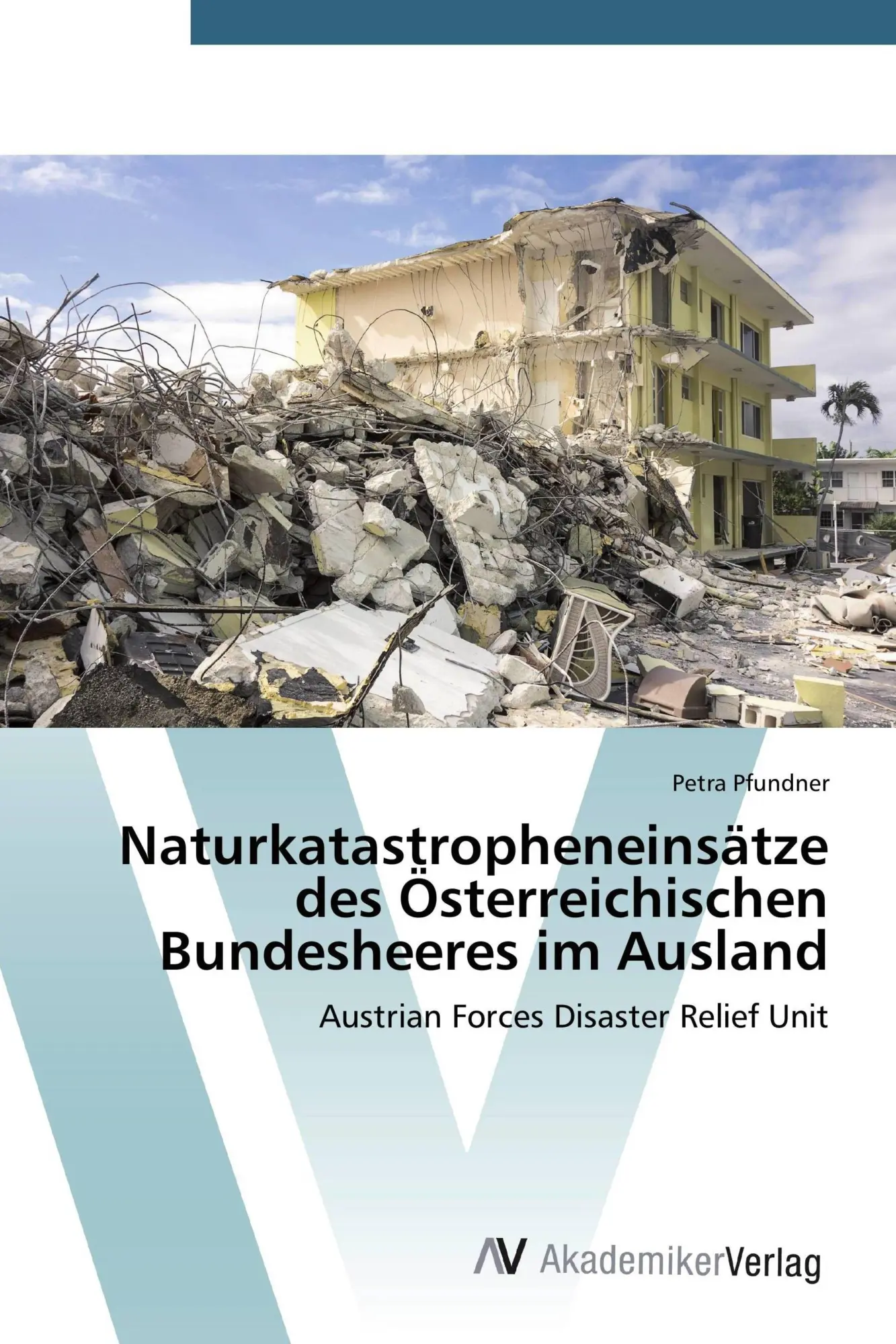 Cover: 9783639494488 | Naturkatastropheneinsätze des Österreichischen Bundesheeres im Ausland
