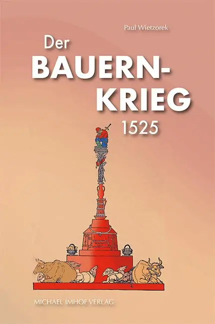 Cover: 9783731914488 | 500 Jahre Bauernkrieg | 1525-2025 | Paul Wietzorek | Taschenbuch