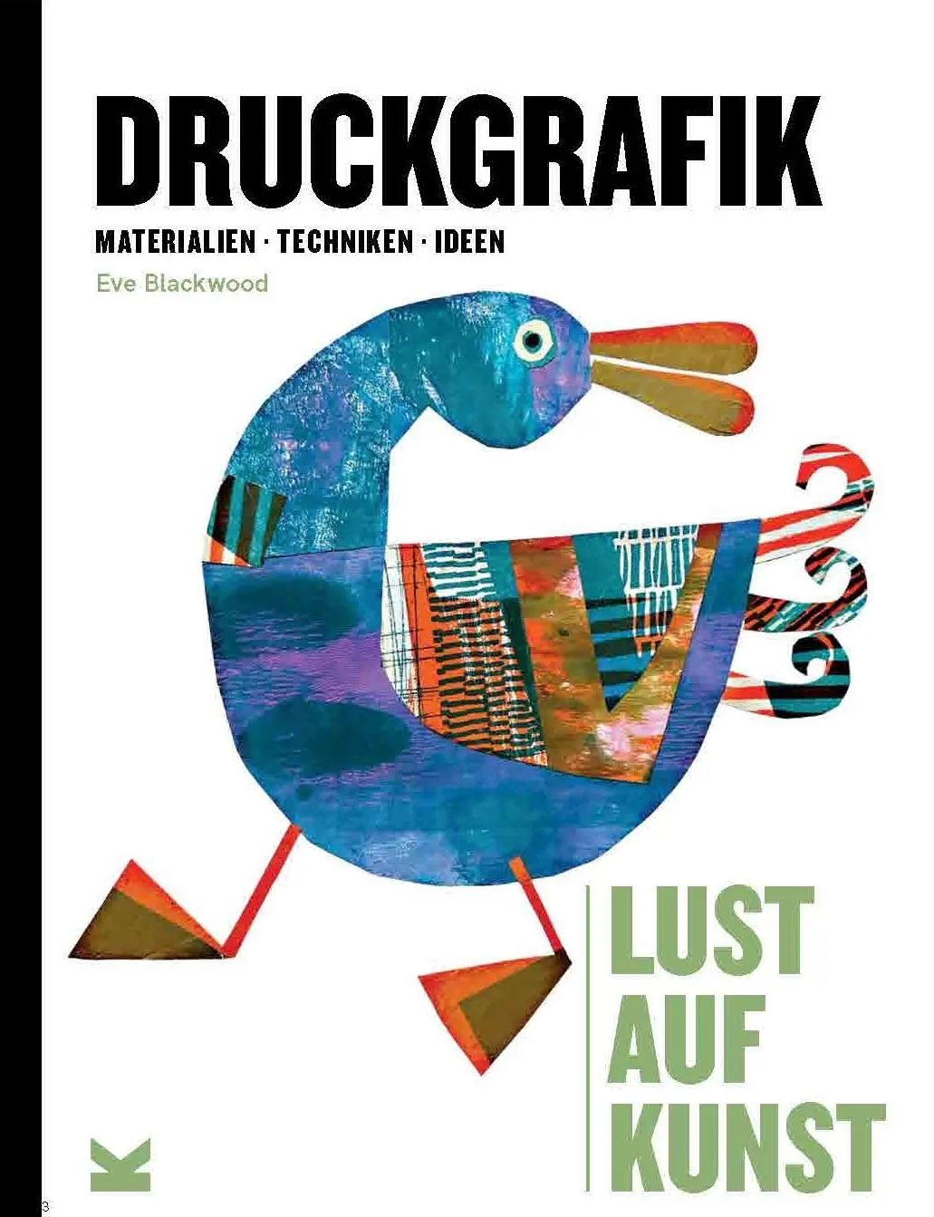 Cover: 9783962444488 | Lust auf Kunst: Druckgrafik | Eve Blackwood | Buch | 128 S. | Deutsch