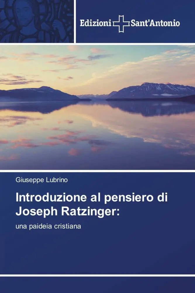Cover: 9786138394488 | Introduzione al pensiero di Joseph Ratzinger: | una paideia cristiana