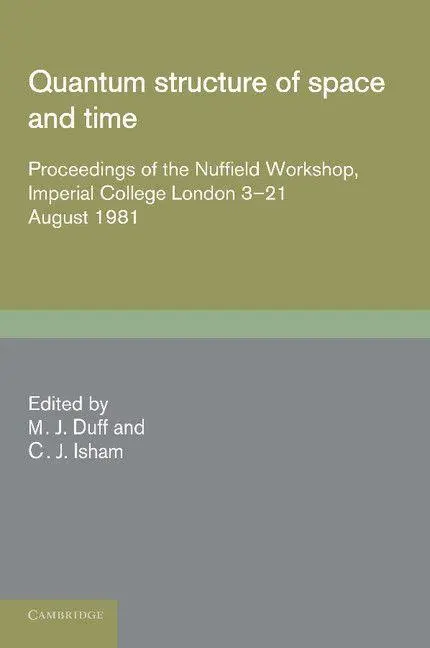 Cover: 9781107404588 | Quantum Structure of Space and Time | M. J. Duff (u. a.) | Taschenbuch