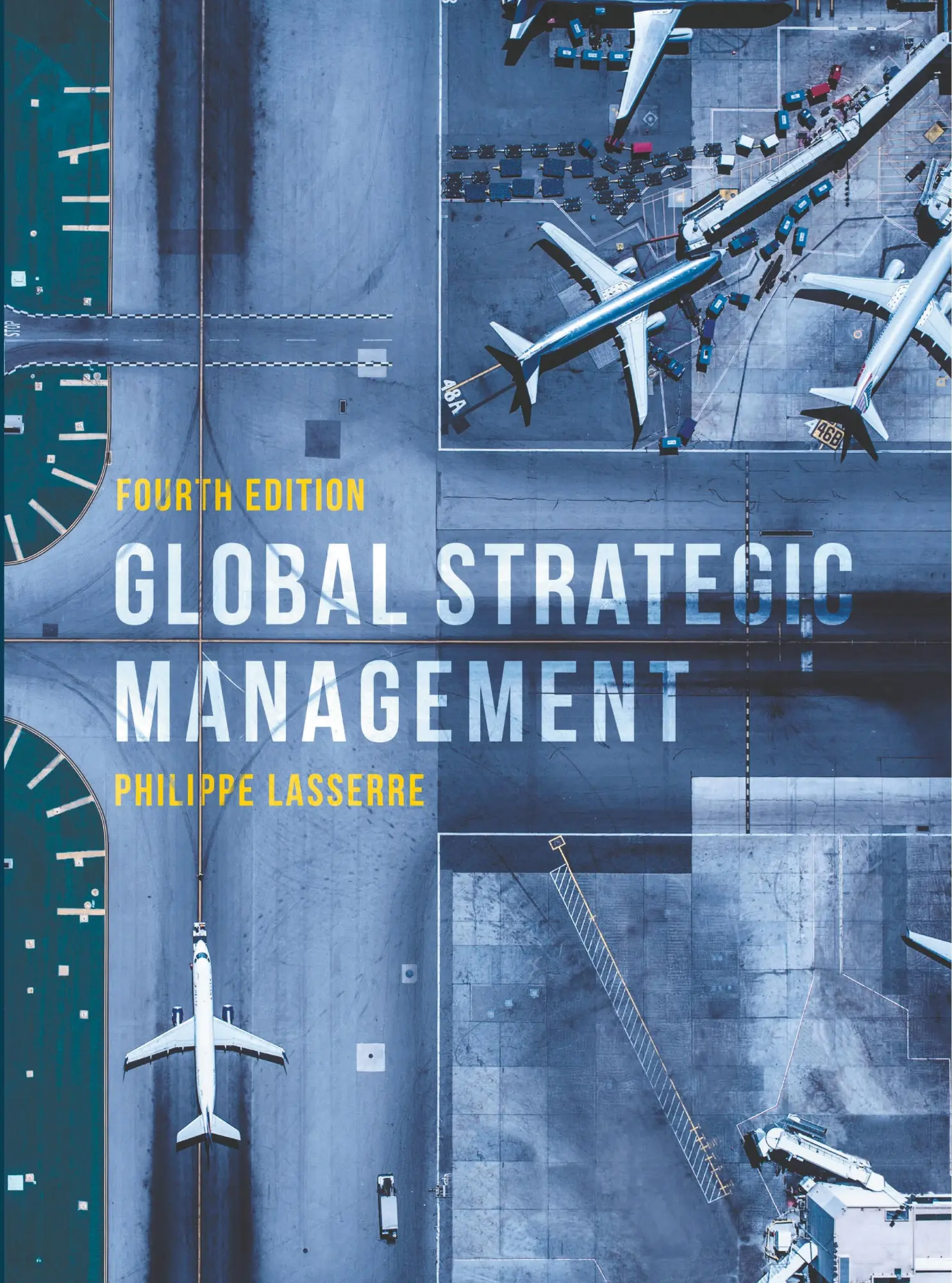 Cover: 9781137584588 | Global Strategic Management | Philippe Lasserre | Taschenbuch | XL