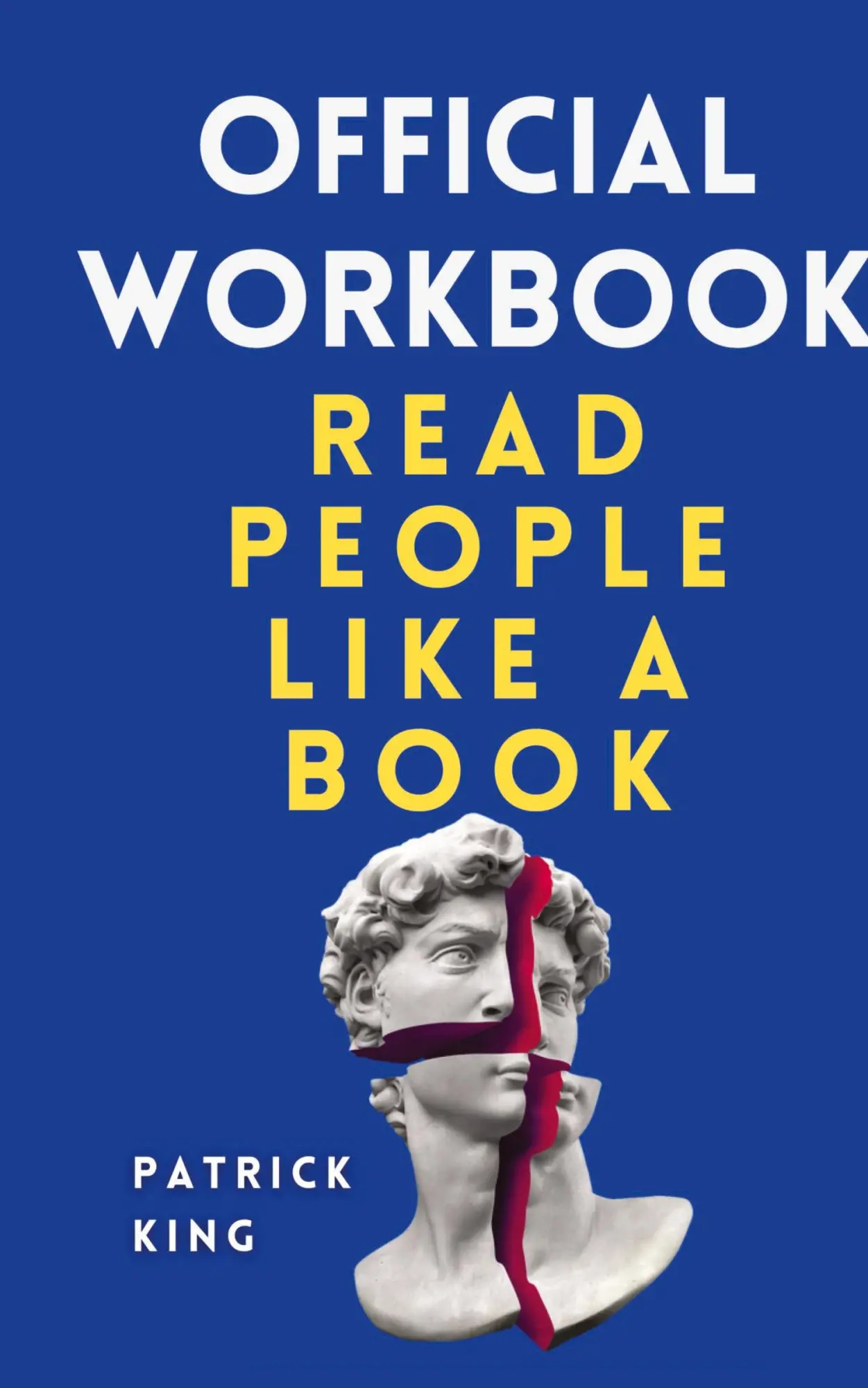Cover: 9781647434588 | OFFICIAL WORKBOOK for Read People Like a Book | Patrick King | Buch