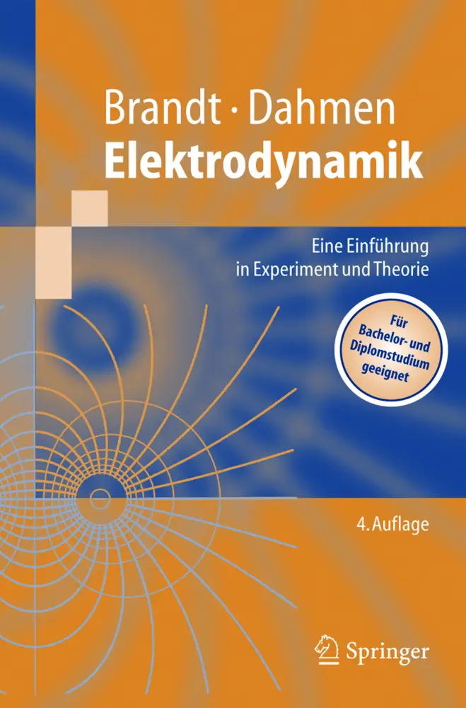 Cover: 9783540214588 | Elektrodynamik | Siegmund Brandt (u. a.) | Taschenbuch | xvii | 2004