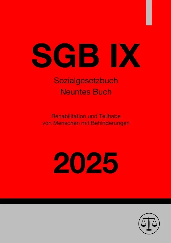 Cover: 9783818744588 | Sozialgesetzbuch - Neuntes Buch - Rehabilitation und Teilhabe von...