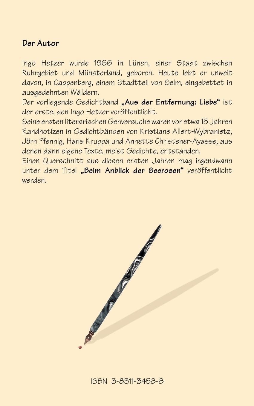 Rückseite: 9783831134588 | Aus der Enfernung: Liebe | Gedichte | Ingo Hetzer | Taschenbuch | 2002