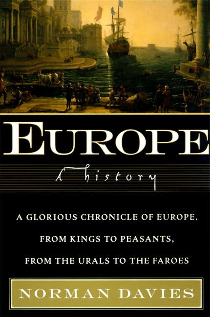 Europe | A History | Norman Davies | Taschenbuch | Englisch | 1998 | HarperCollins | EAN 9780060974688 - Davies, Norman