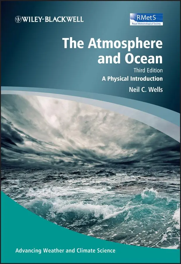 Cover: 9780470694688 | The Atmosphere and Ocean | A Physical Introduction | Wells | Buch