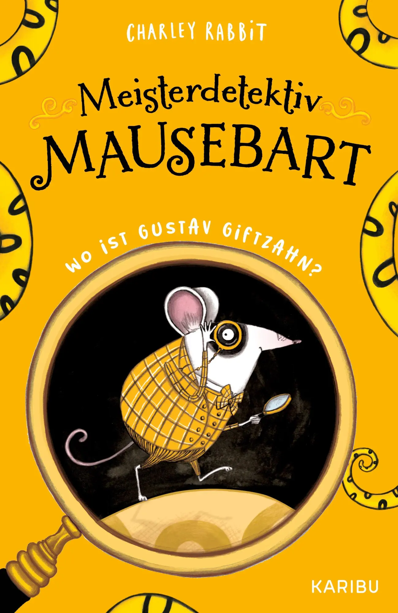 Cover: 9783961294688 | Meisterdetektiv Mausebart - Wo ist Gustav Giftzahn? Ein Mäusekrimi...