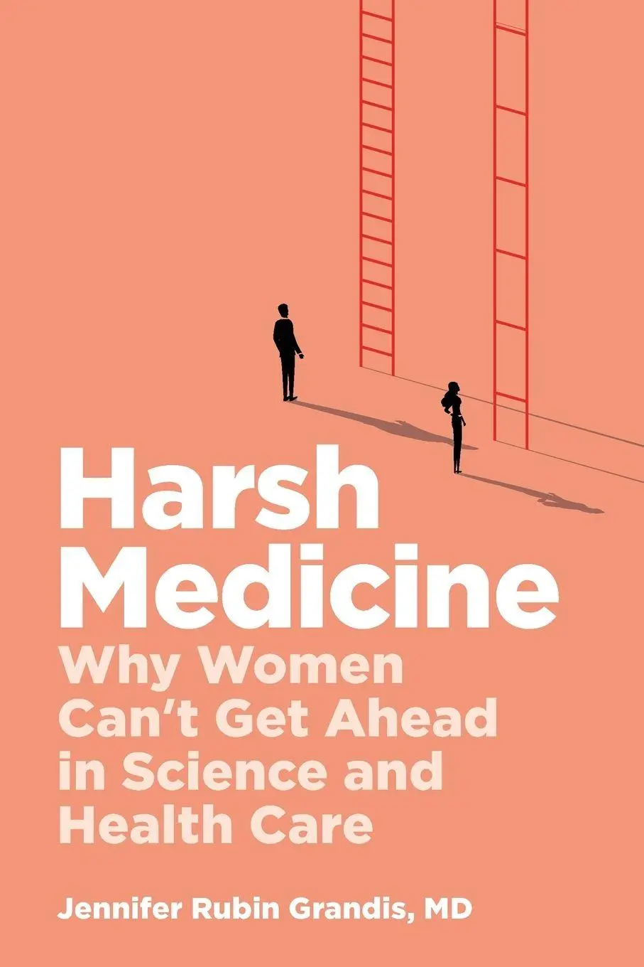 Cover: 9781421454788 | Harsh Medicine | Why Women Can't Get Ahead in Science and Health Care