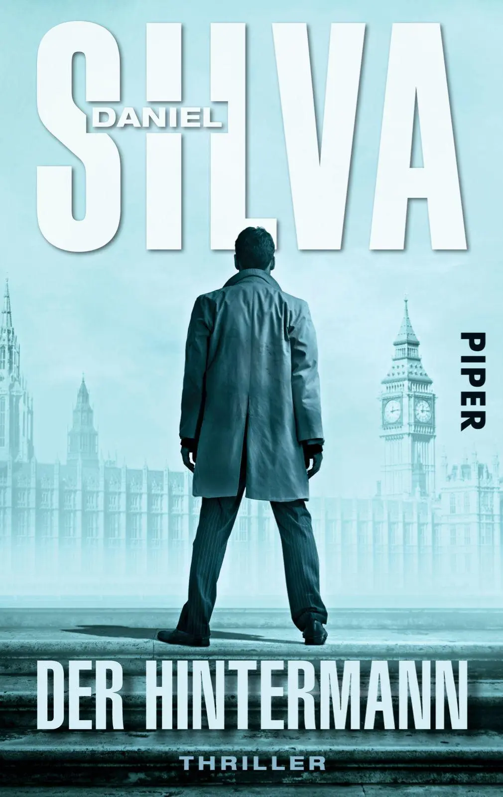 Cover: 9783492304788 | Der Hintermann | Daniel Silva | Taschenbuch | Gabriel Allon | 512 S.