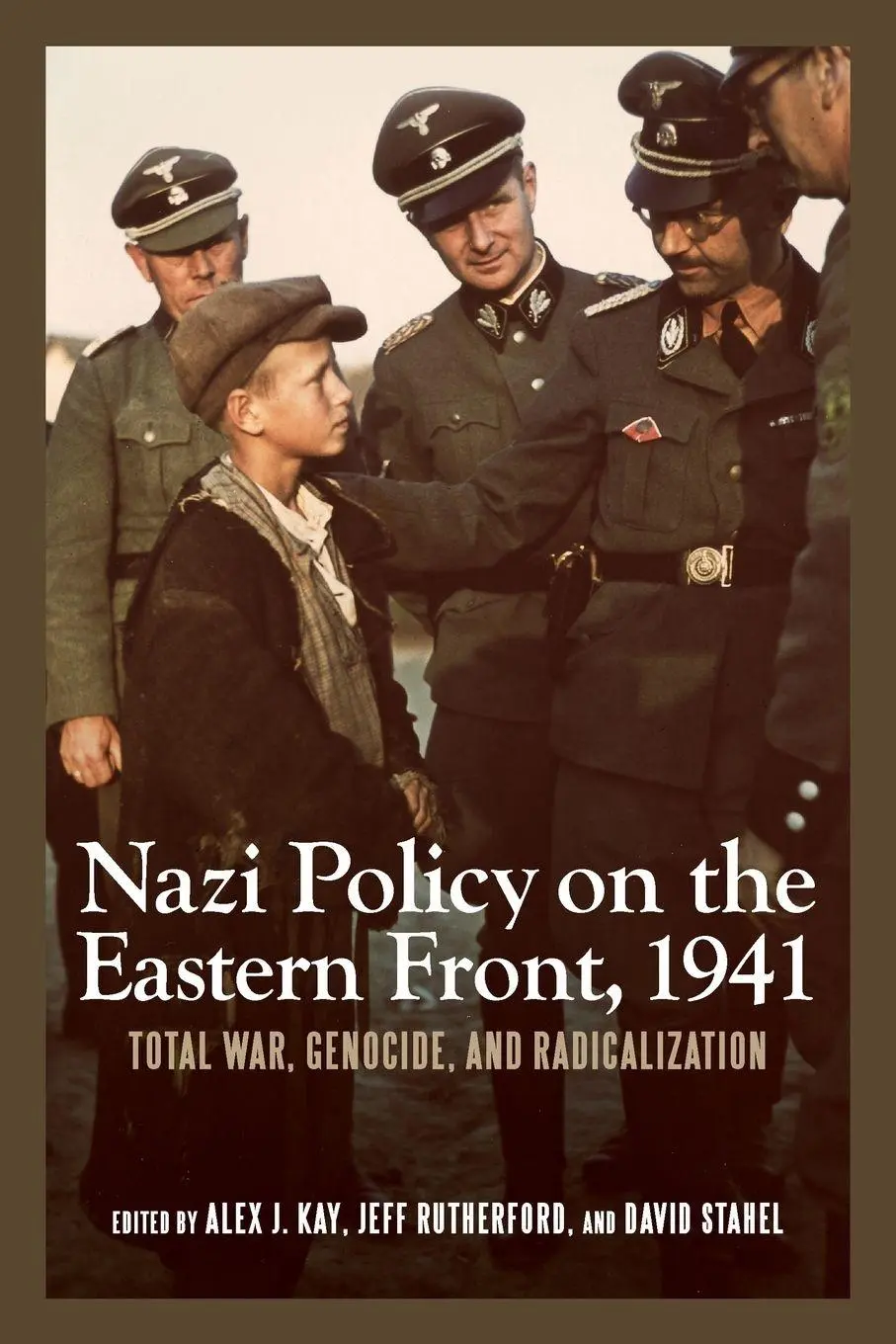 Cover: 9781580464888 | Nazi Policy on the Eastern Front, 1941 | Alex J. Kay (u. a.) | Buch