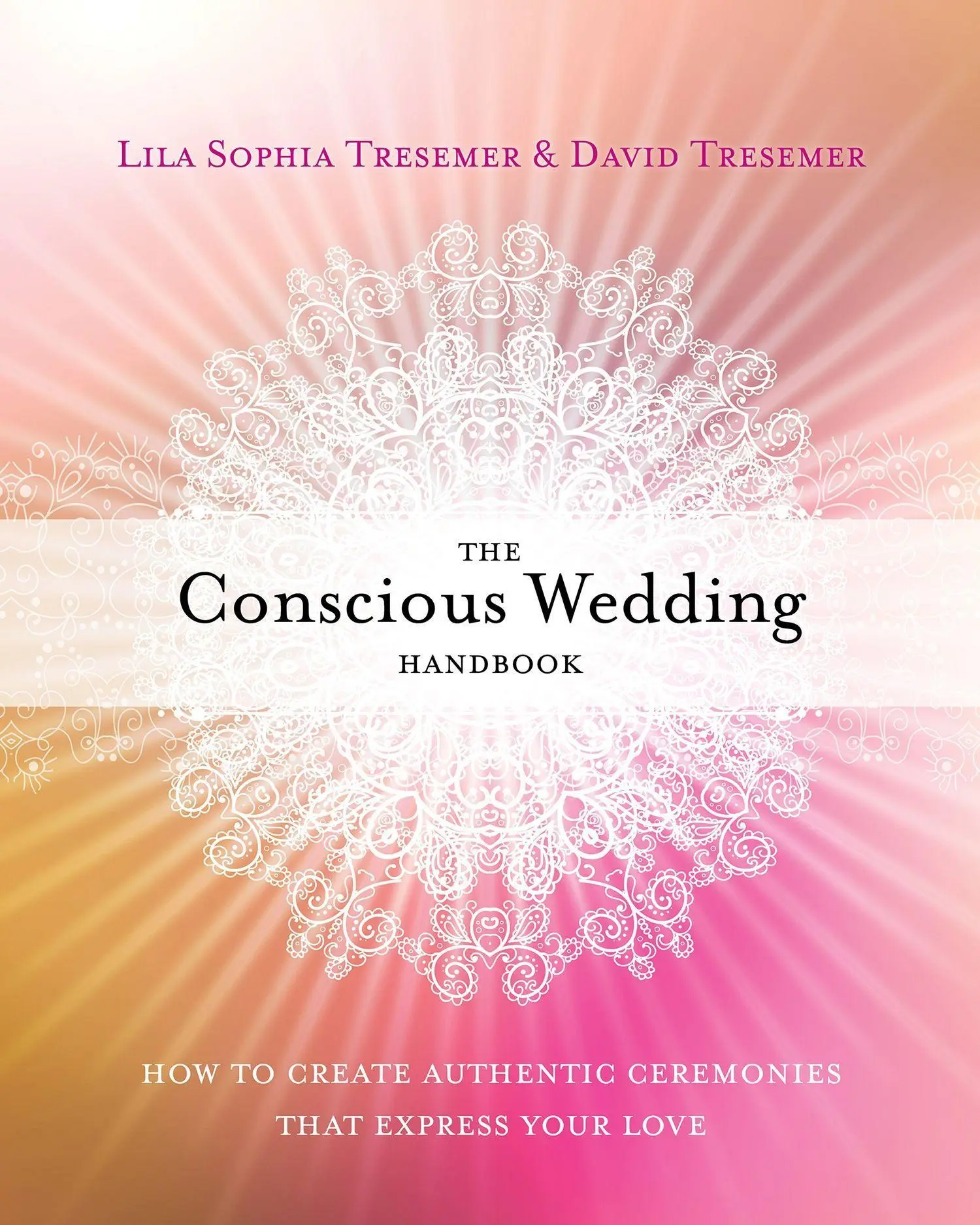 Cover: 9781622034888 | The Conscious Wedding Handbook | Lila Sophia Tresemer (u. a.) | Buch