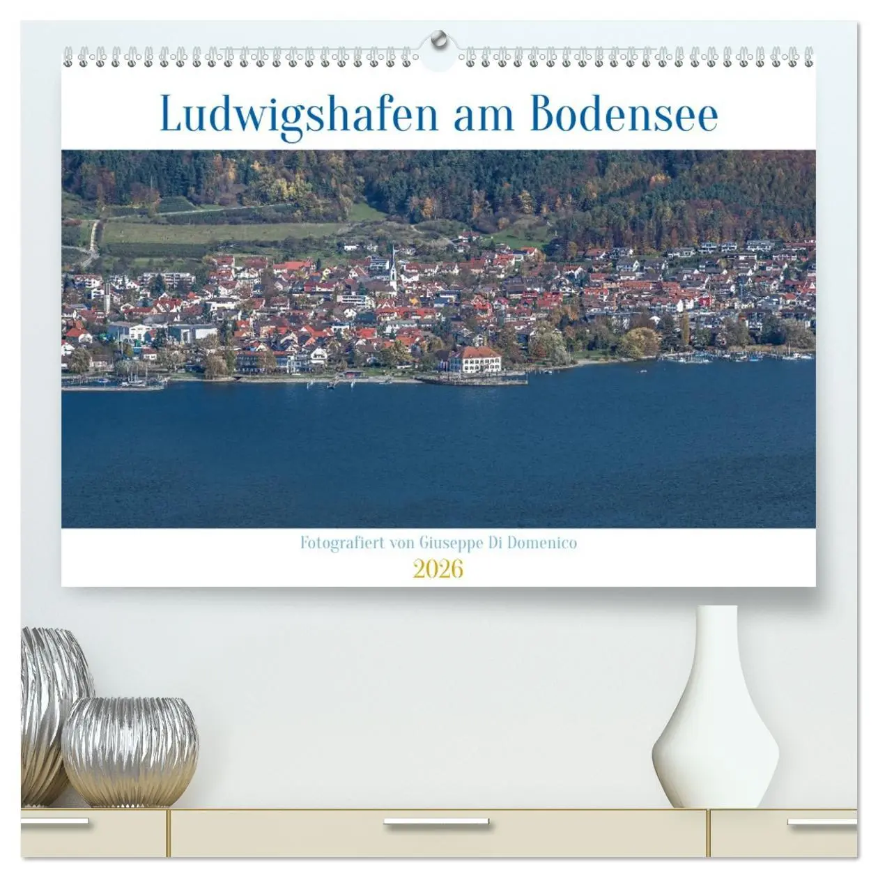 Cover: 9783457294888 | Ludwigshafen am Bodensee (hochwertiger Premium Wandkalender 2026...