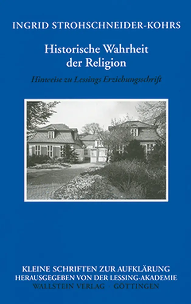 Cover: 9783835304888 | Historische Wahrheit der Religion | Ingrid Strohschneider-Kohrs | Buch