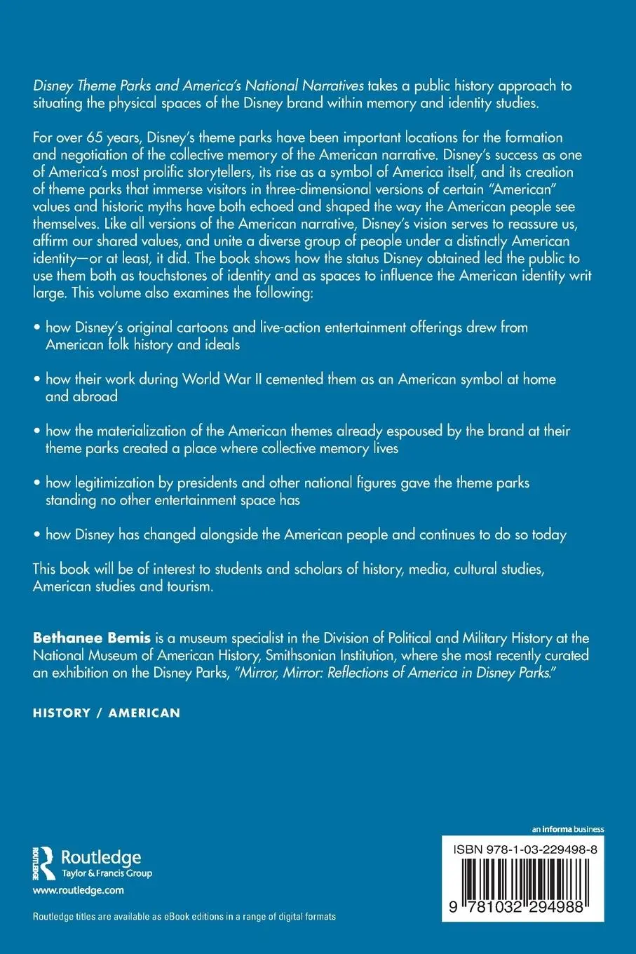 Rückseite: 9781032294988 | Disney Theme Parks and America's National Narratives | Bethanee Bemis