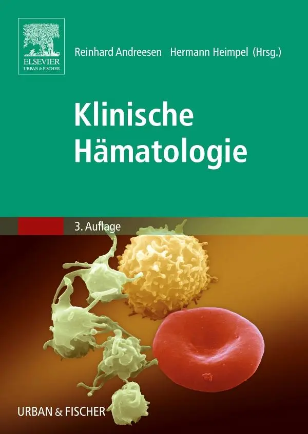 Cover: 9783437314988 | Klinische Hämatologie | Reinhard Andreesen (u. a.) | Taschenbuch