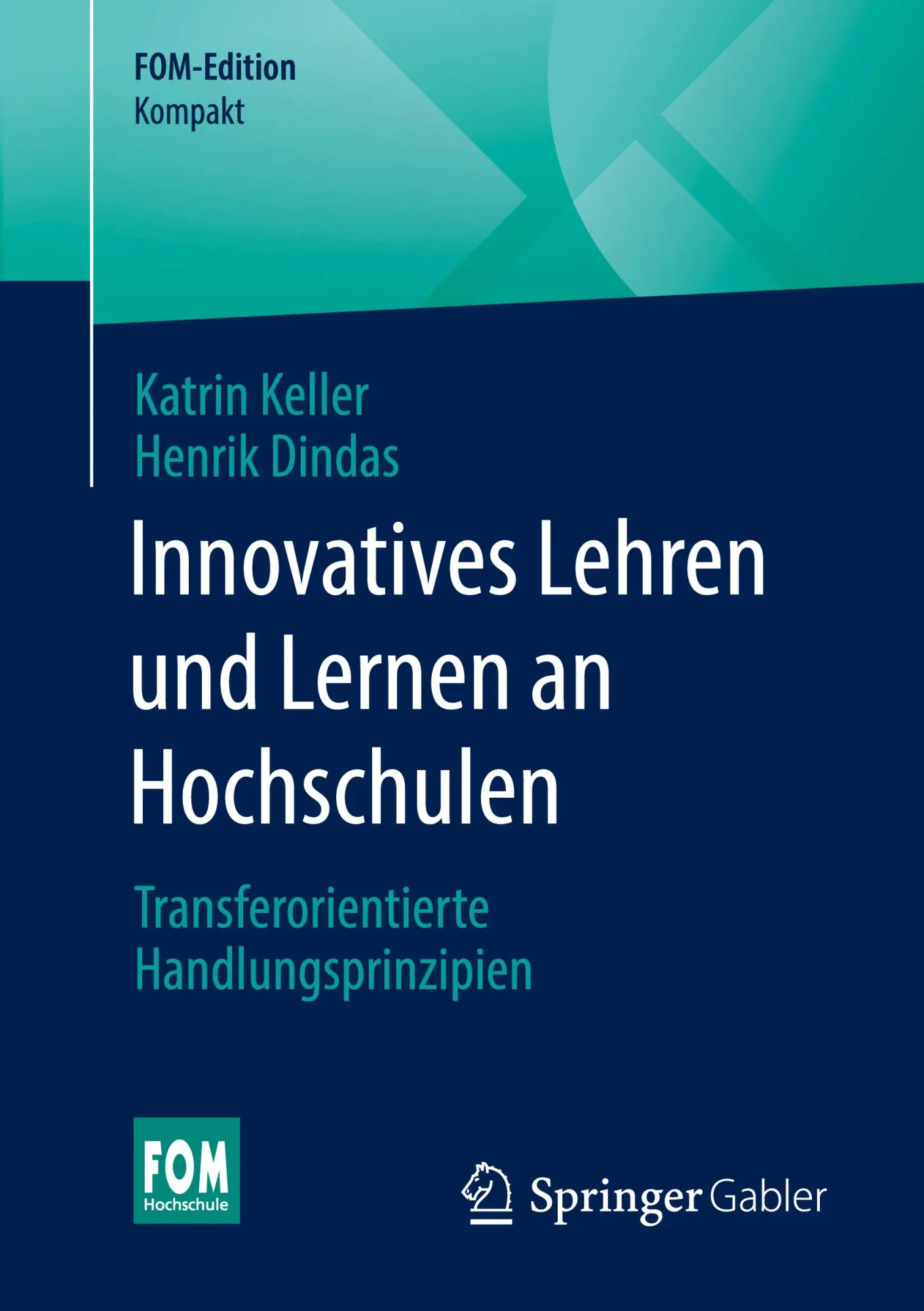 Cover: 9783658494988 | Innovatives Lehren und Lernen an Hochschulen | Katrin Keller (u. a.)