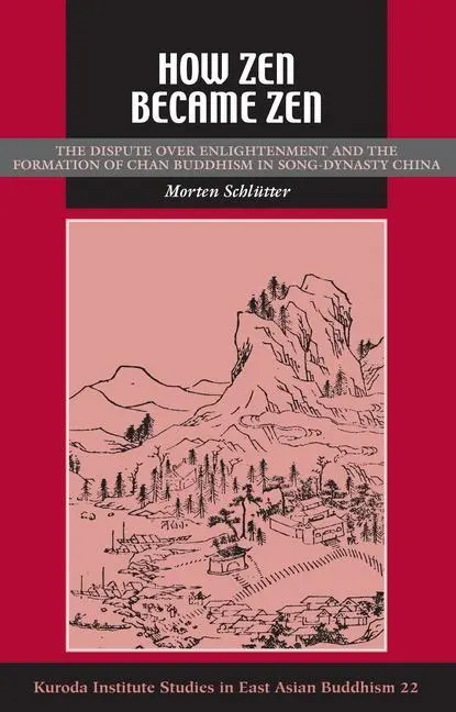 Cover: 9780824835088 | How Zen Became Zen | Morten Schlutter | Taschenbuch | Englisch | 2010