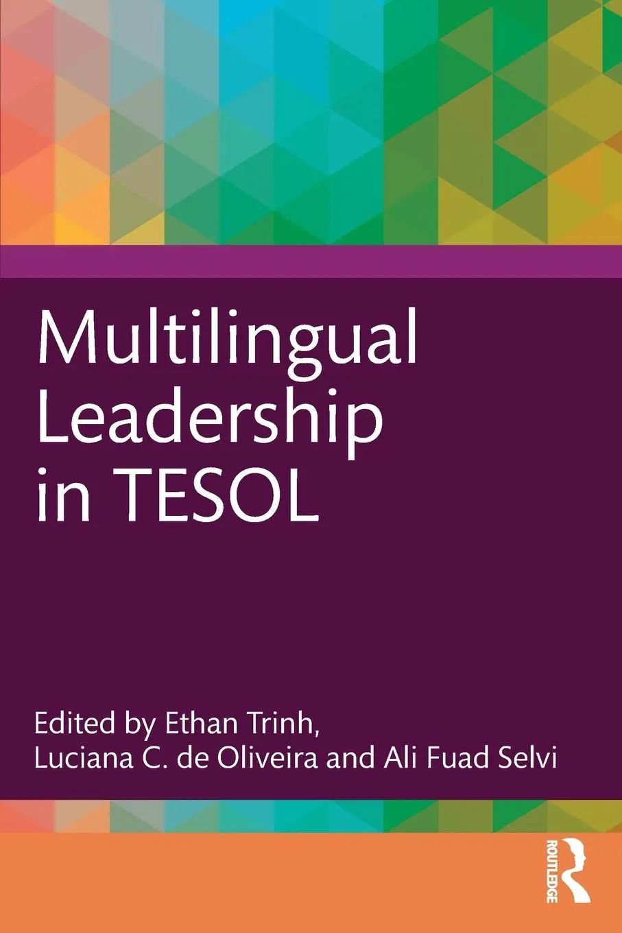 Cover: 9781032495088 | Multilingual Leadership in TESOL | Ali Fuad Selvi (u. a.) | Buch