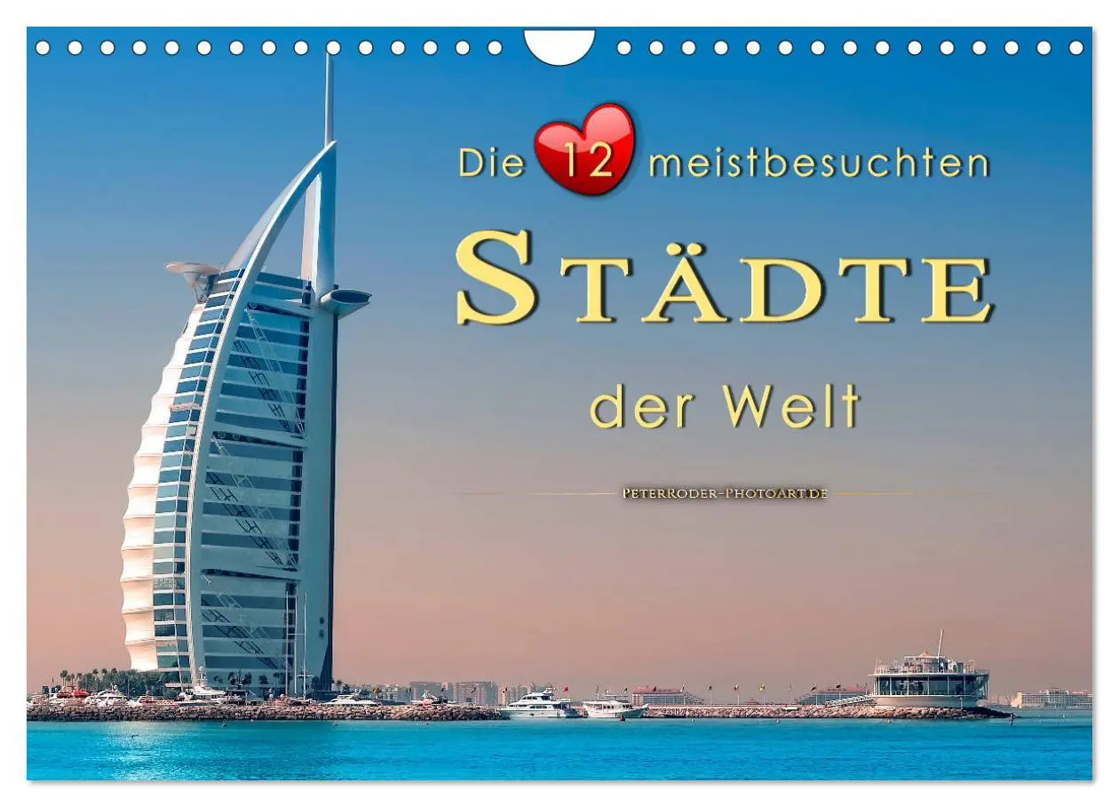 Cover: 9783457865088 | Die 12 meistbesuchten Städte der Welt (Wandkalender 2026 DIN A4...