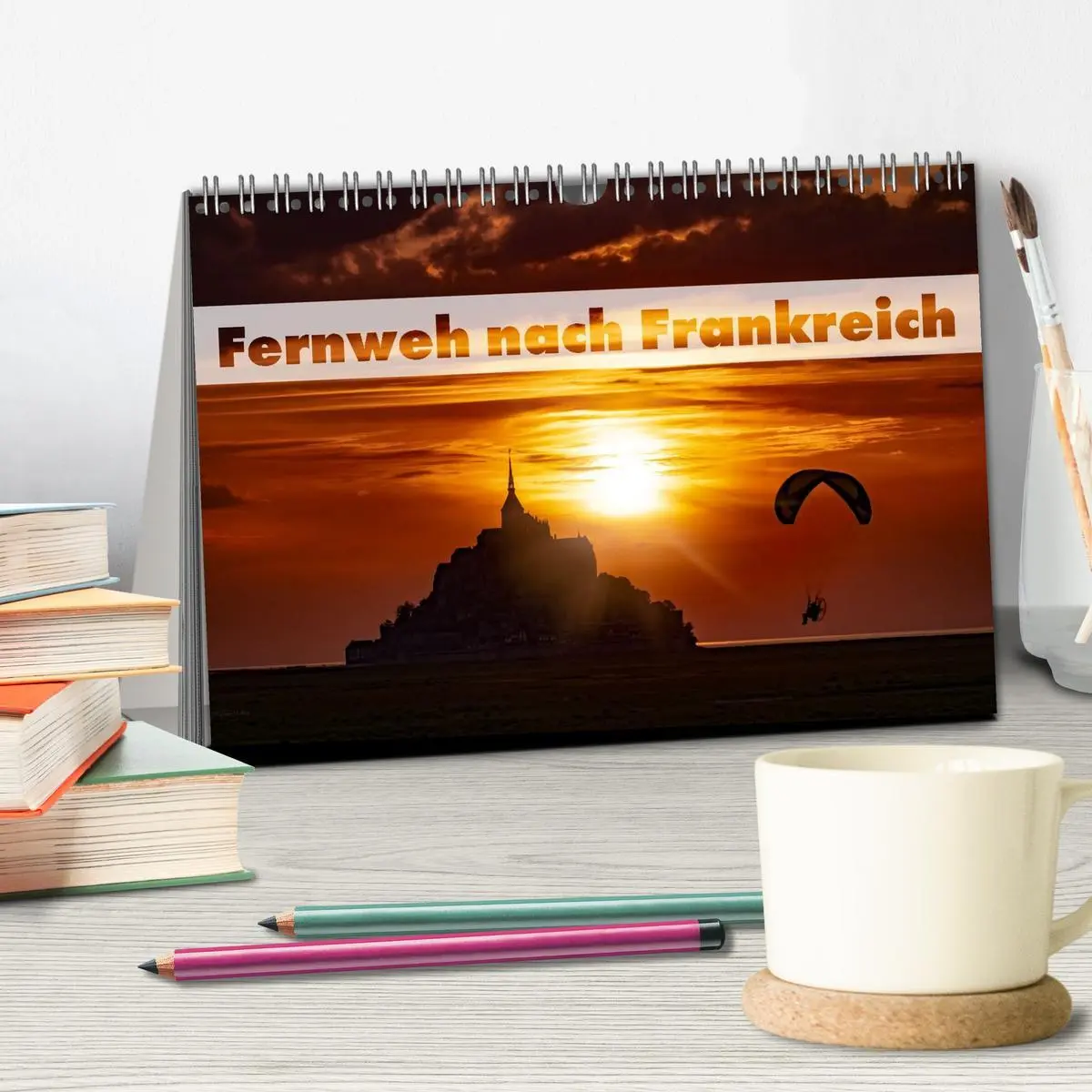 Bild: 9783516645088 | Fernweh nach Frankreich (Tischkalender 2026 DIN A5 quer), CALVENDO...