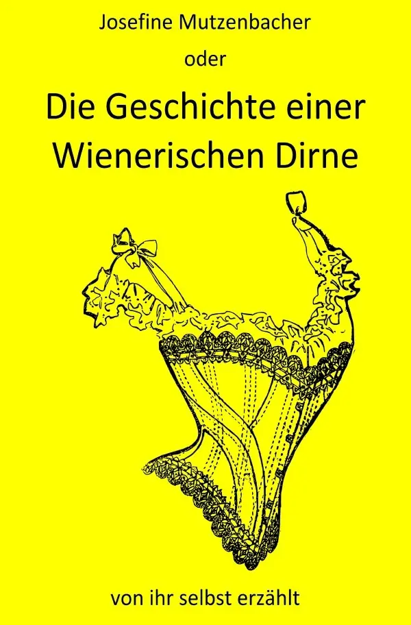 Cover: 9783759815088 | Josefine Mutzenbacher | Josefine Mutzenbacher | Taschenbuch | 172 S.