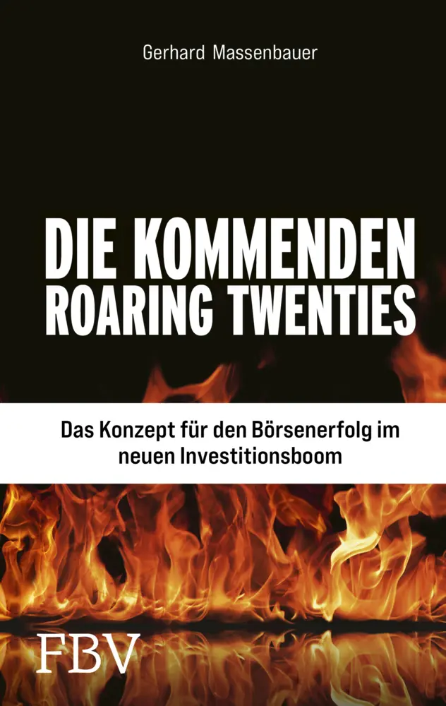 Cover: 9783959725088 | Die kommenden Roaring Twenties | Gerhard Massenbauer | Buch | 208 S.