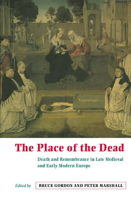 Cover: 9780521645188 | The Place of the Dead | Bruce Gordon (u. a.) | Taschenbuch | Englisch