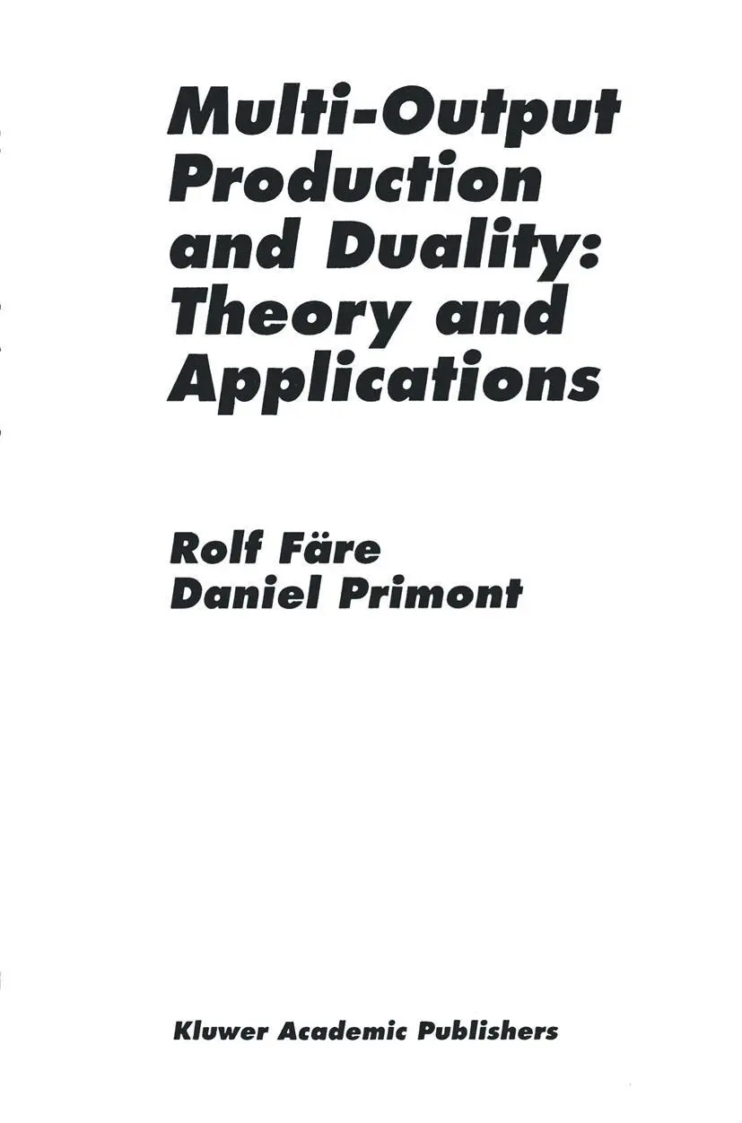 Cover: 9780792395188 | Multi-Output Production and Duality: Theory and Applications | Buch