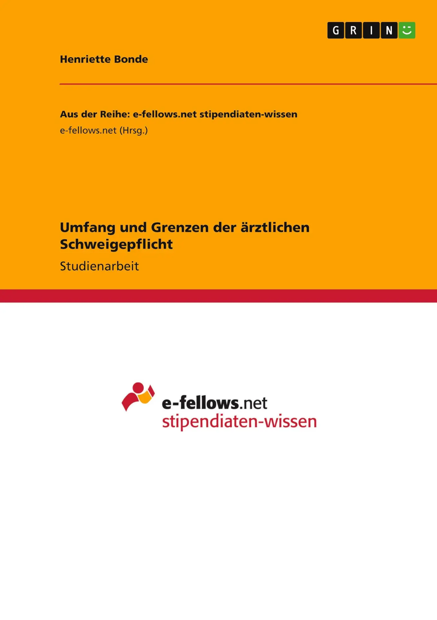 Cover: 9783389165188 | Umfang und Grenzen der ärztlichen Schweigepflicht | Henriette Bonde