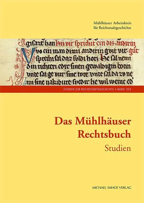 Cover: 9783731915188 | Das Mühlhäuser Rechtsbuch Band 2 | Studien | Buch | 368 S. | Deutsch