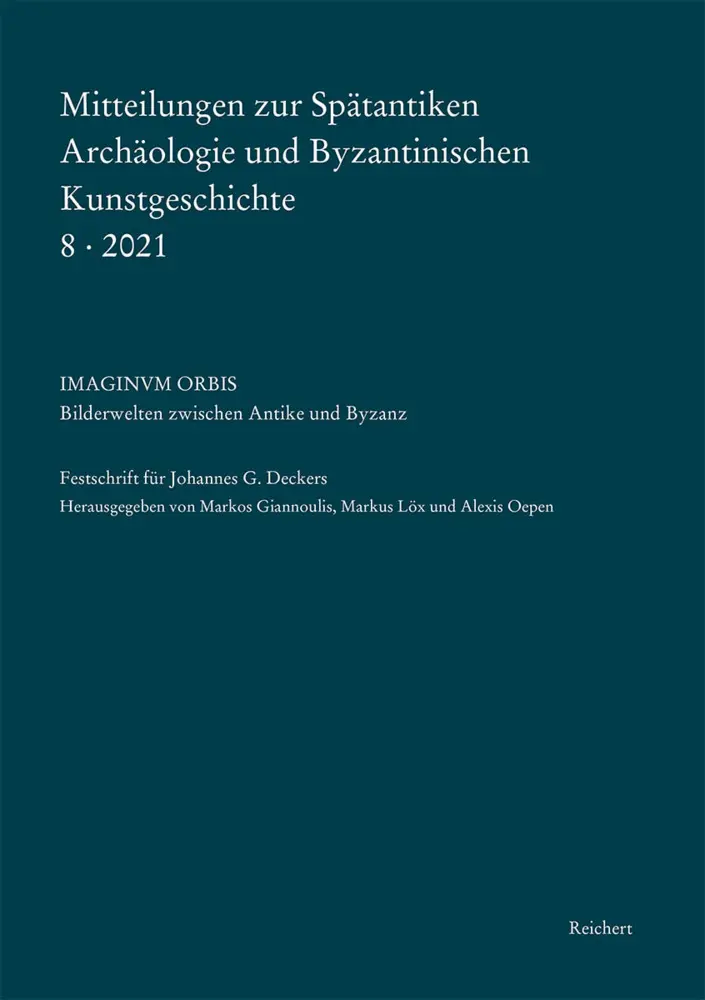 Cover: 9783954905188 | Mitteilungen zur Spätantiken Archäologie und Byzantinischen...