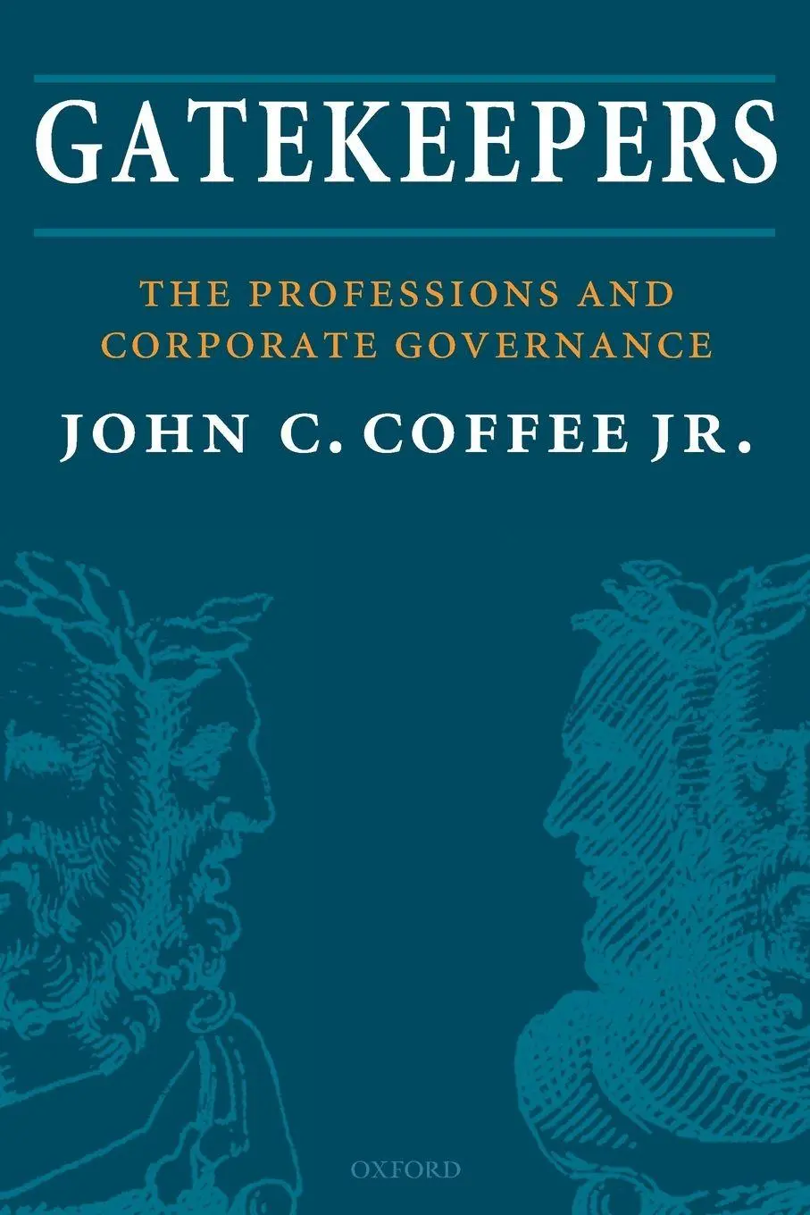 Cover: 9780198835288 | Gatekeepers | The Professions and Corporate Governance | Jr | Buch