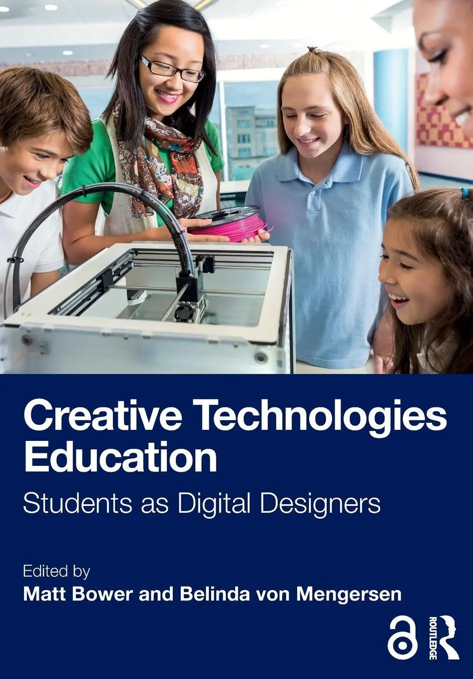 Cover: 9781032785288 | Creative Technologies Education | Students as Digital Designers | Buch