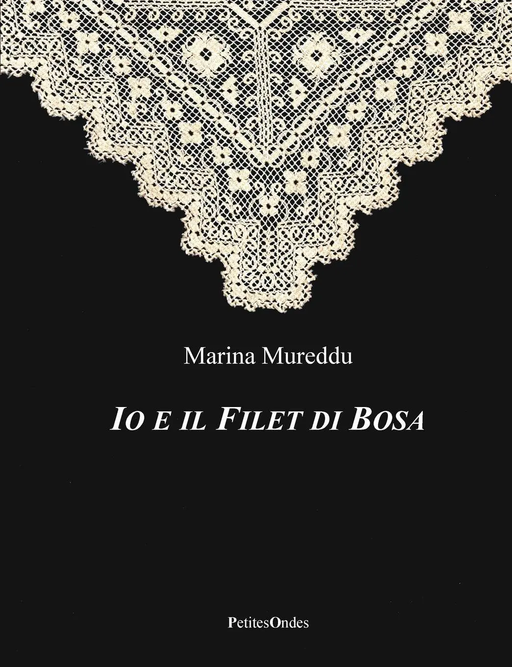 Cover: 9781471735288 | Io e il Filet di Bosa | Marina Mureddu | Taschenbuch | Italienisch