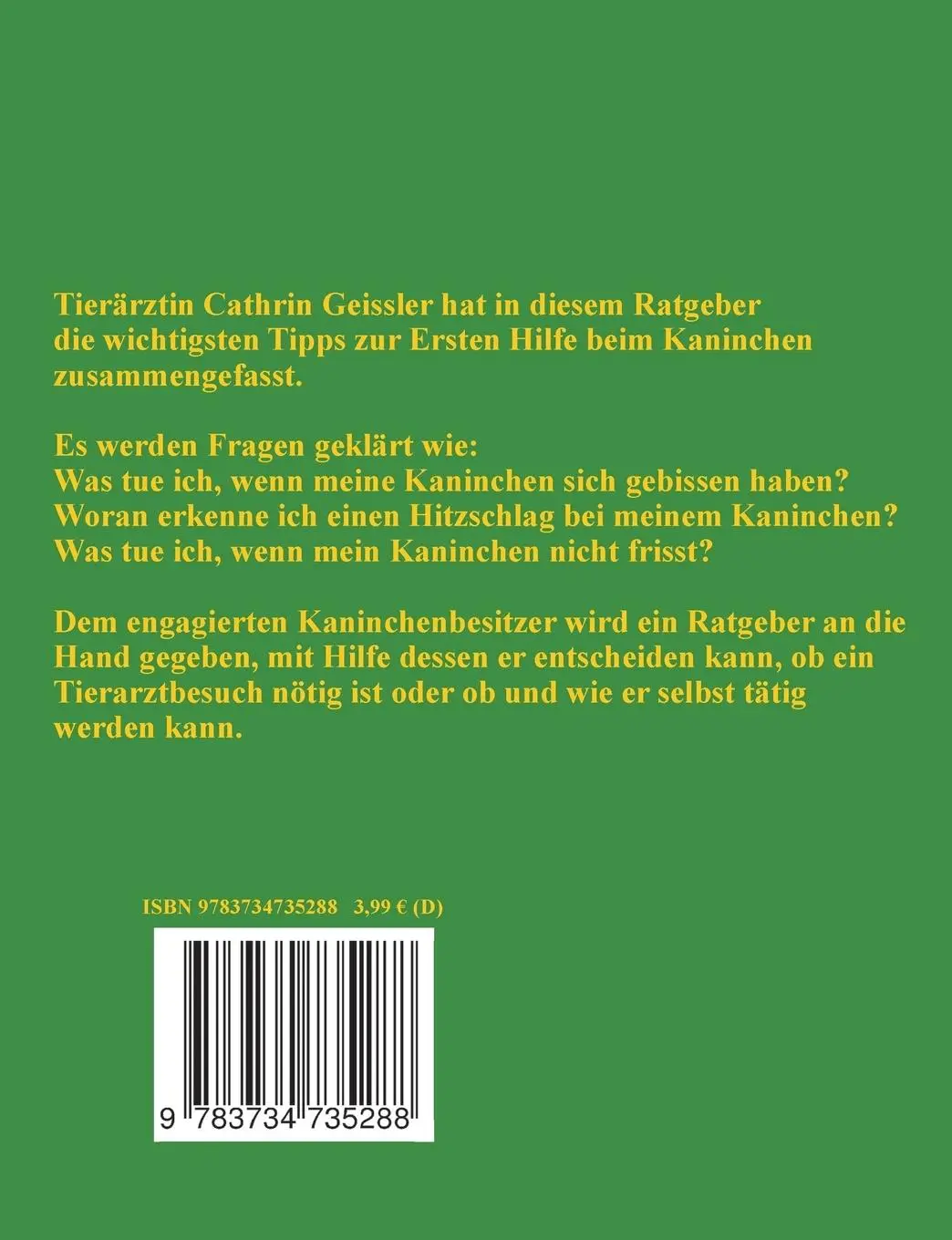 Rückseite: 9783734735288 | Der Tierarzt rät - Erste Hilfe beim Kaninchen | Cathrin Geissler