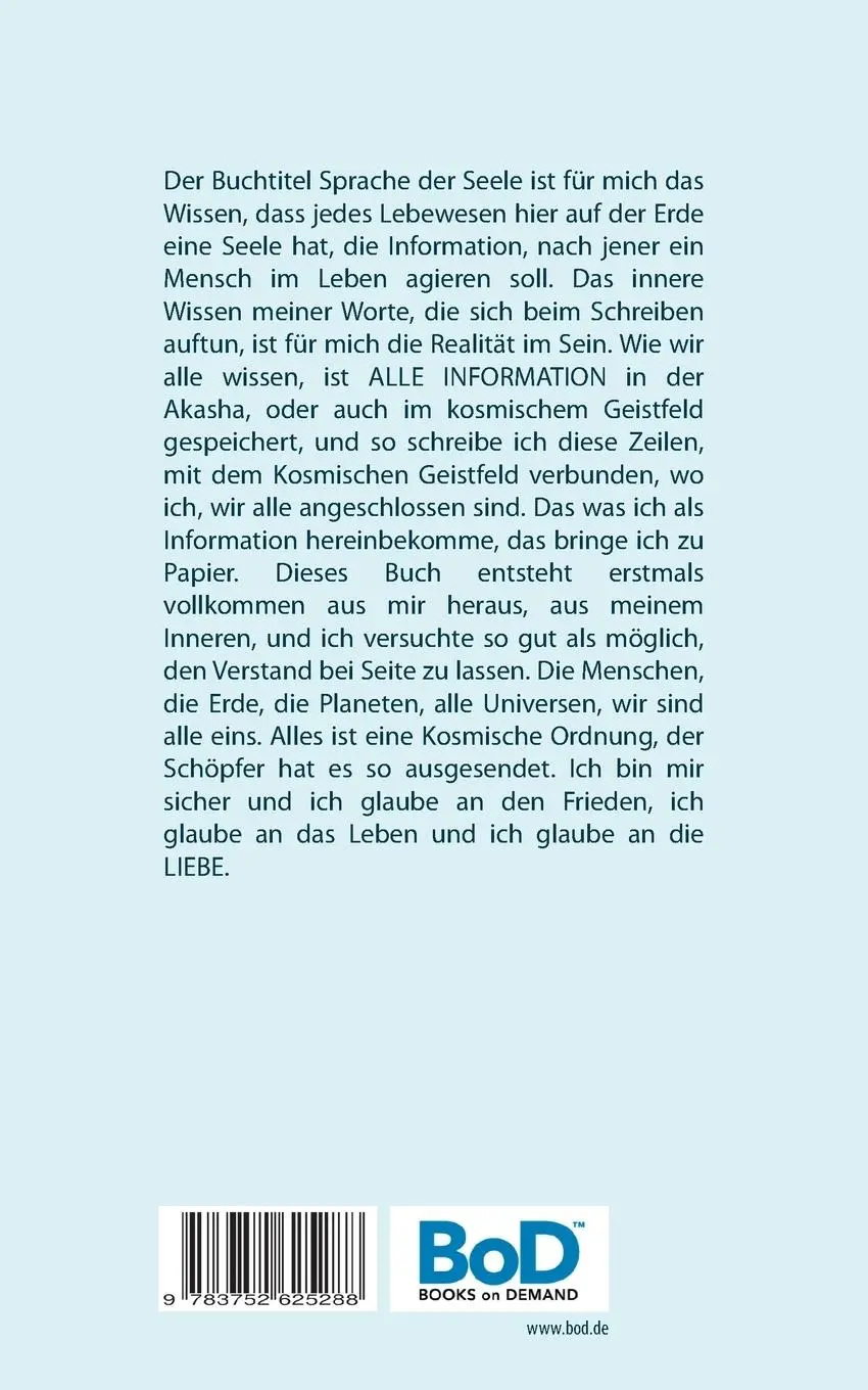 Rückseite: 9783752625288 | Sprache der Seele | Glaube - Wirklichkeit - Alles Ist | Ebenberger