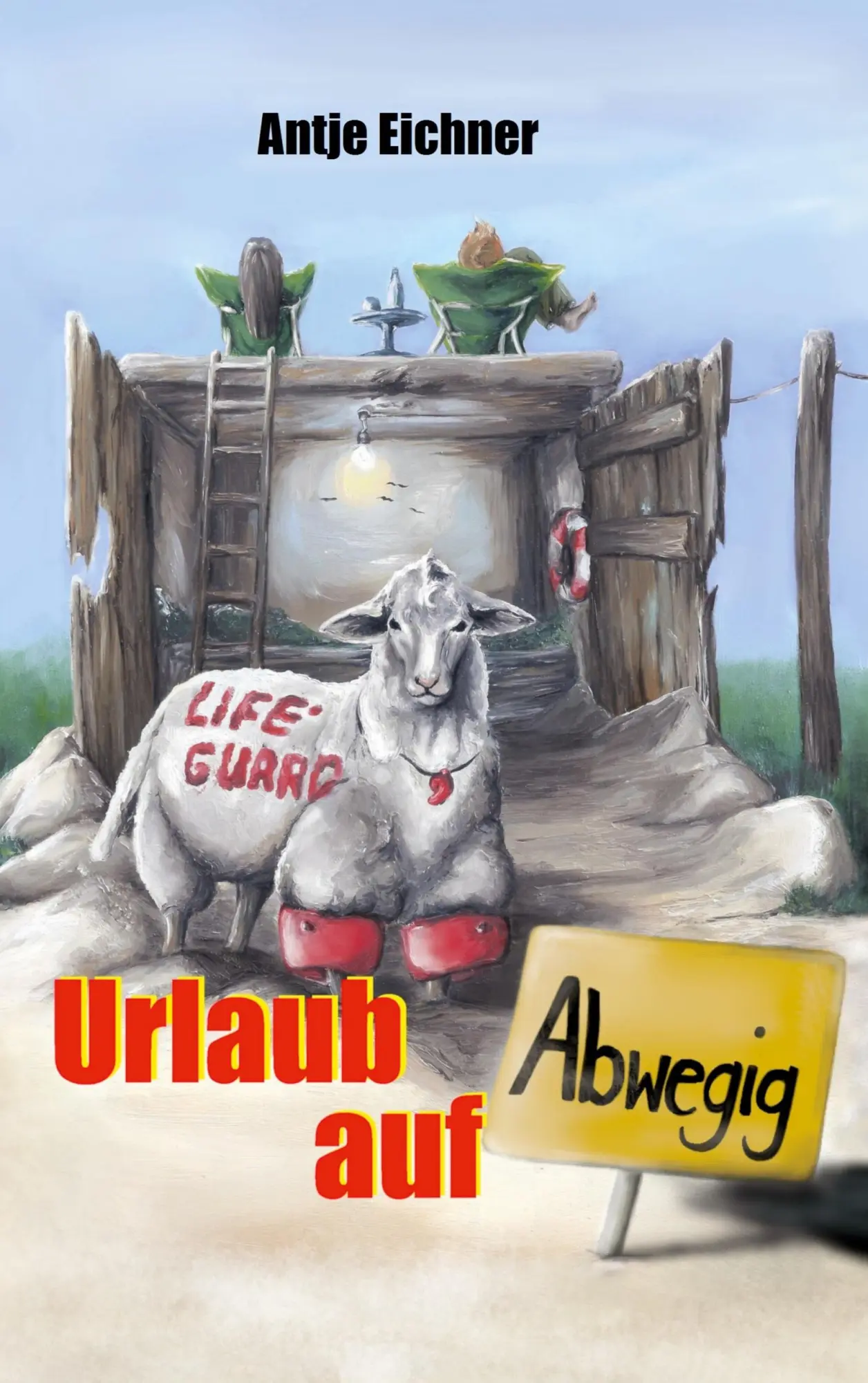 Cover: 9783754395288 | Urlaub auf Abwegig | Antje Eichner | Taschenbuch | 122 S. | Deutsch